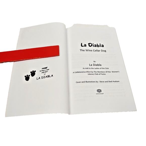 La Diabla: The Wine Cellar Dog by La Diabla (English) Paperback Book 2011 - Picture 3 of 4